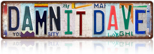 Vintage Damnit Dave Street Sign Wall Decor Metal Tin Signs Poster