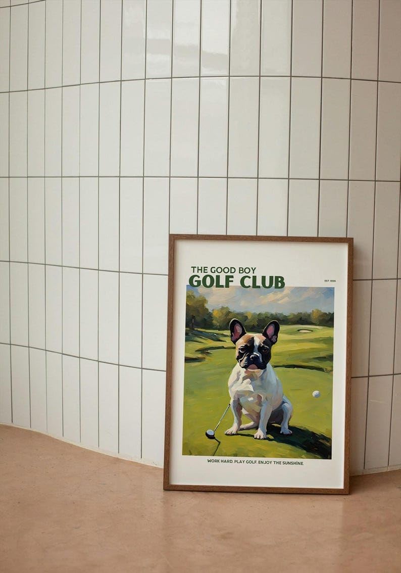 Nationcog Good Boy Golf Club Poster, French Bulldog Dog on Golf Course Wall Art, Funny Retro Golf Print, Unique Gift for Golf Lovers, Frenchie Owners, Husband or Dad (Unframed) (11x14)