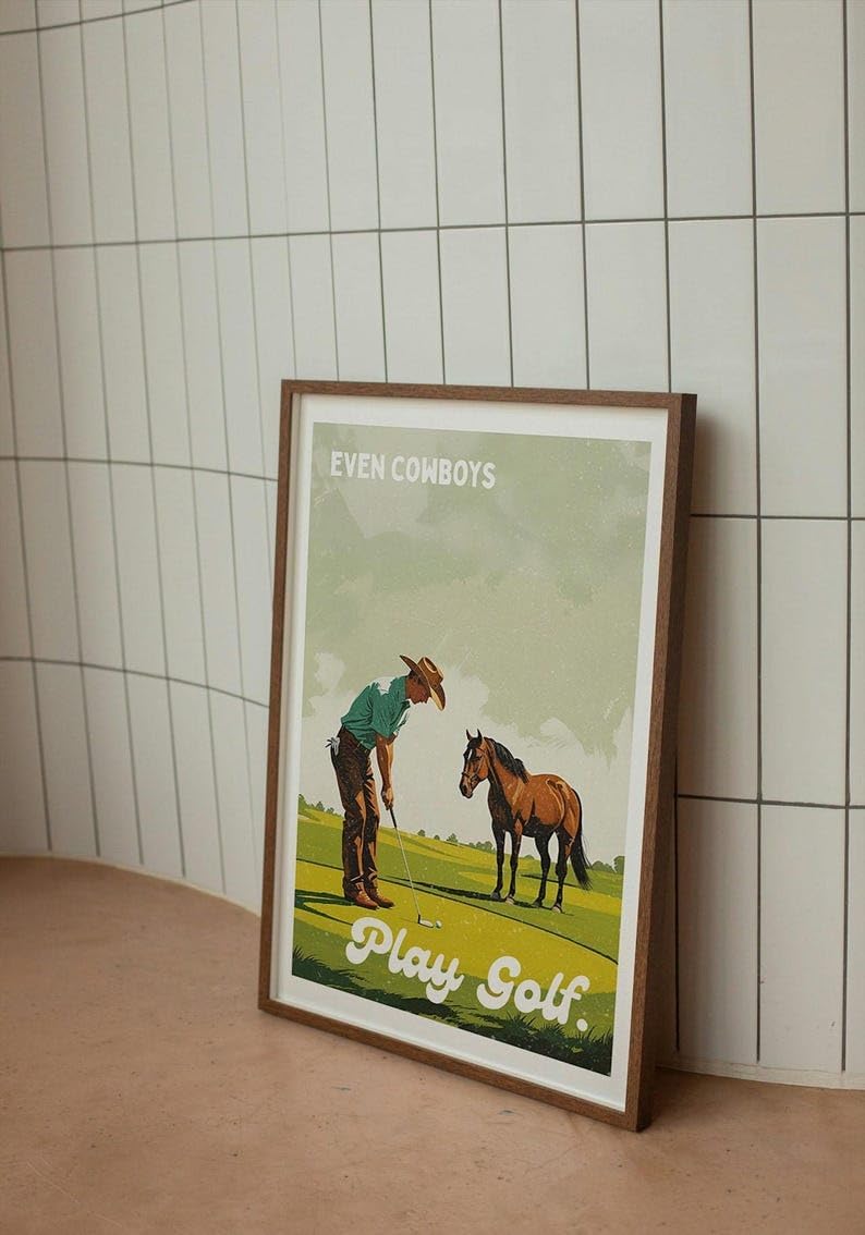 Even Cowboys Play Golf Poster, Retro Western Wall Art Print, Funny Cowboy Playing Golf with Horse, Vintage Style Golf Decor, Funny Golf Poster, Ideas for Bar, Lounge, or Game Room (Unframed) (20x30)