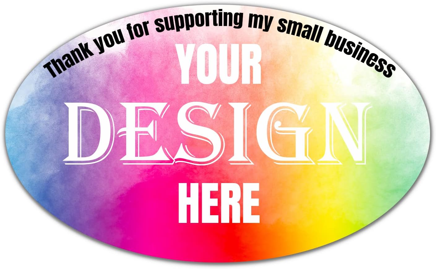100-500 Custom Stickers Personalized Labels, Customized Stickers with Any Image Logo and Text. Custom Stickers for Business LogoThank You Labels,etc. (Oval,4X3 Inch)
