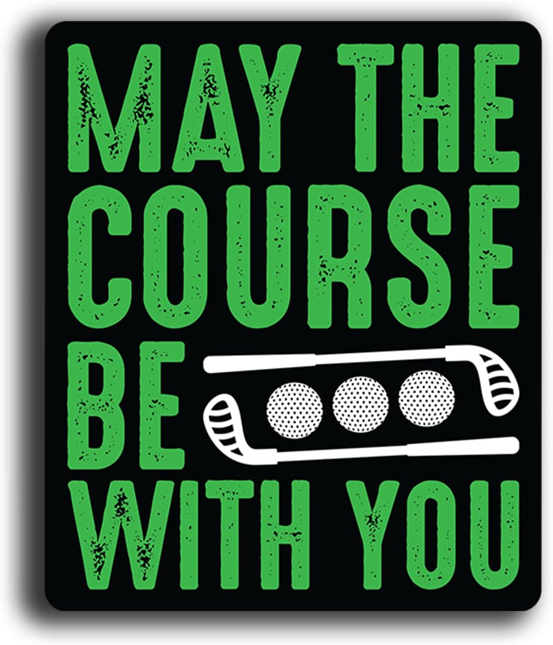 Funny Golf Stickers – Choose from 10 Humorous Designs – Durable Waterproof Vinyl Decals for Cars, Golf Carts, Laptops, Windows, Bumpers & More – 5 Inch (Course Be with You)
