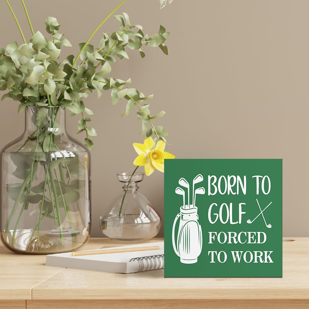 Born To Golf Forced To Work Wooden Box Sign, Funny Golf Lover Gifts for Women Men Golfers Fans Friends Brother Husband Son, Thank you Birthday Gifts for Men Dad Uncle Mentor Boss Colleague