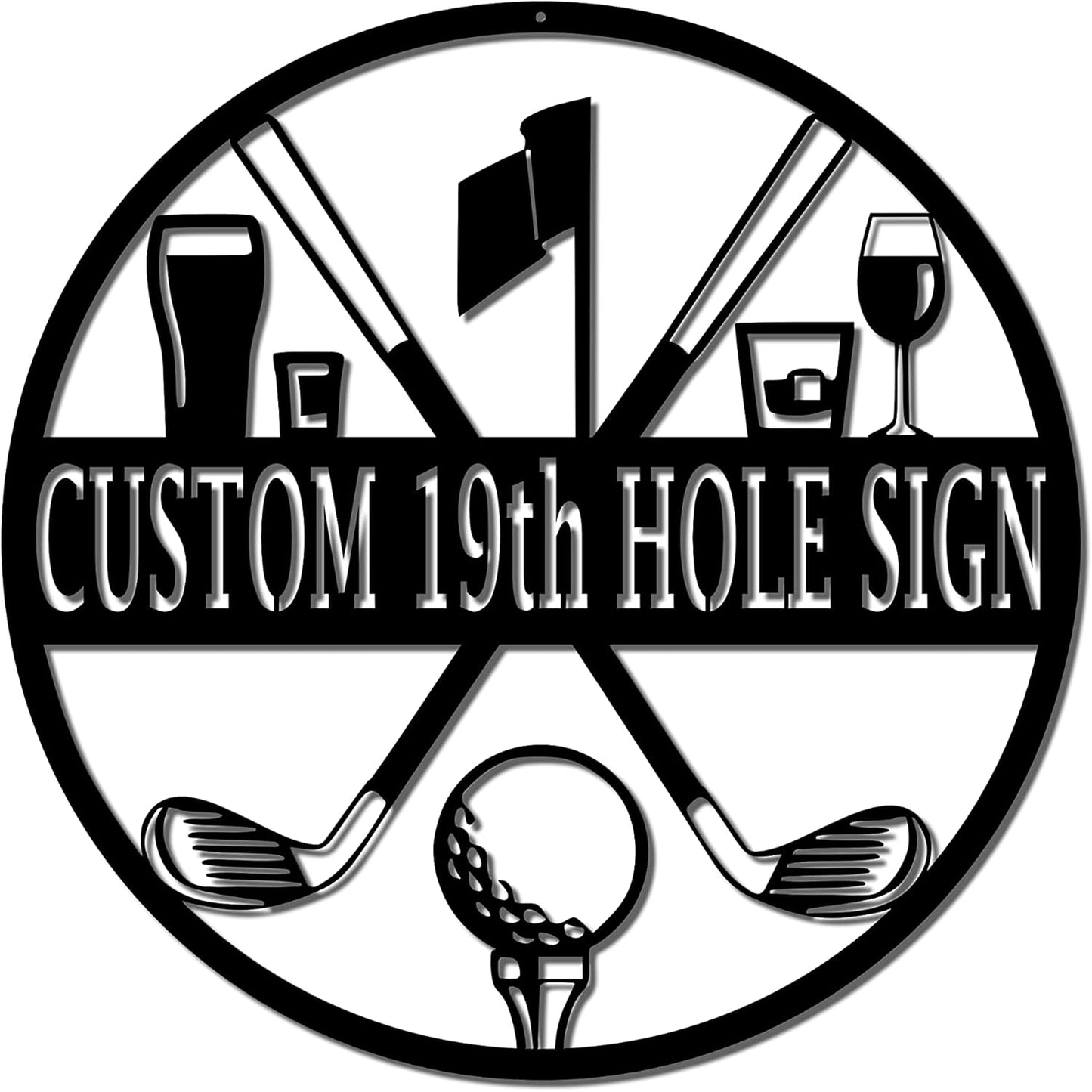 19th Hole Custom Golf Sign (30" W x 30" H, Black)