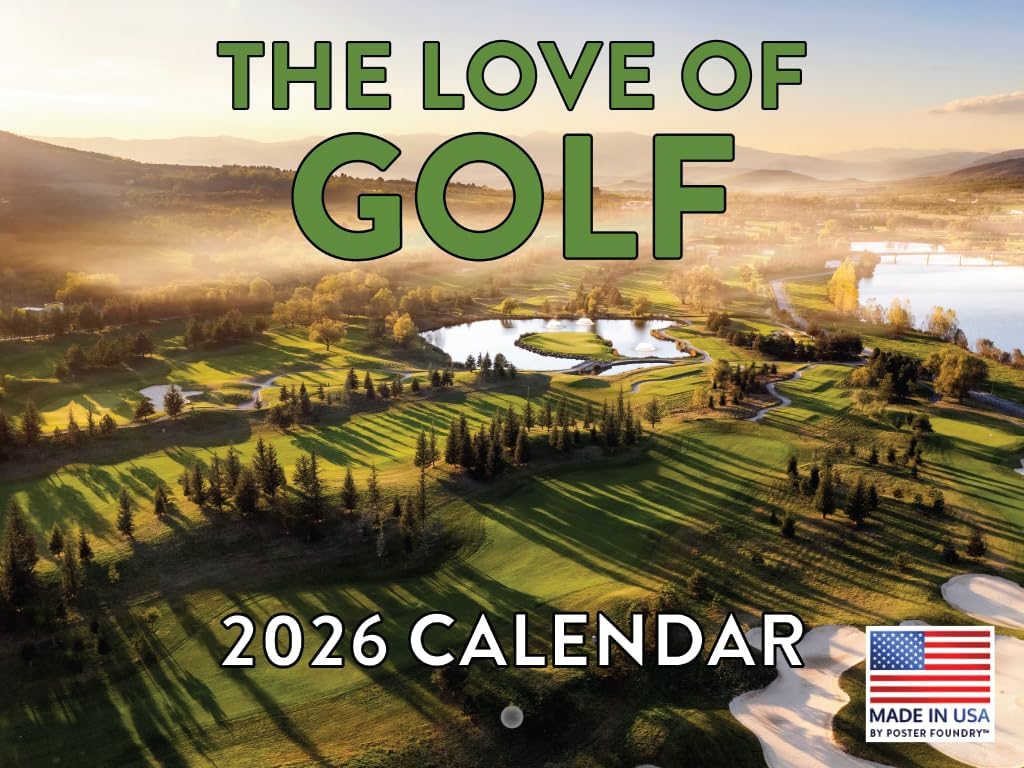 Love Of Golf Calendar 2026 Monthly Wall Calender 12 Month | American Made In The USA