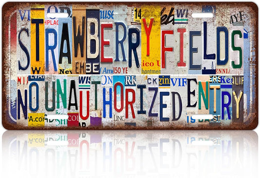 Vintage License Plate Wall Decor Strawberry Fields No Unauthorized Entry Metal Tin Sign For Bar Home 12 x 6 Inches