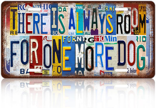 Vintage License Plate Wall Decor There Is Always Room For One More Dog Metal Tin Sign For Bar Home 12 x 6 Inches