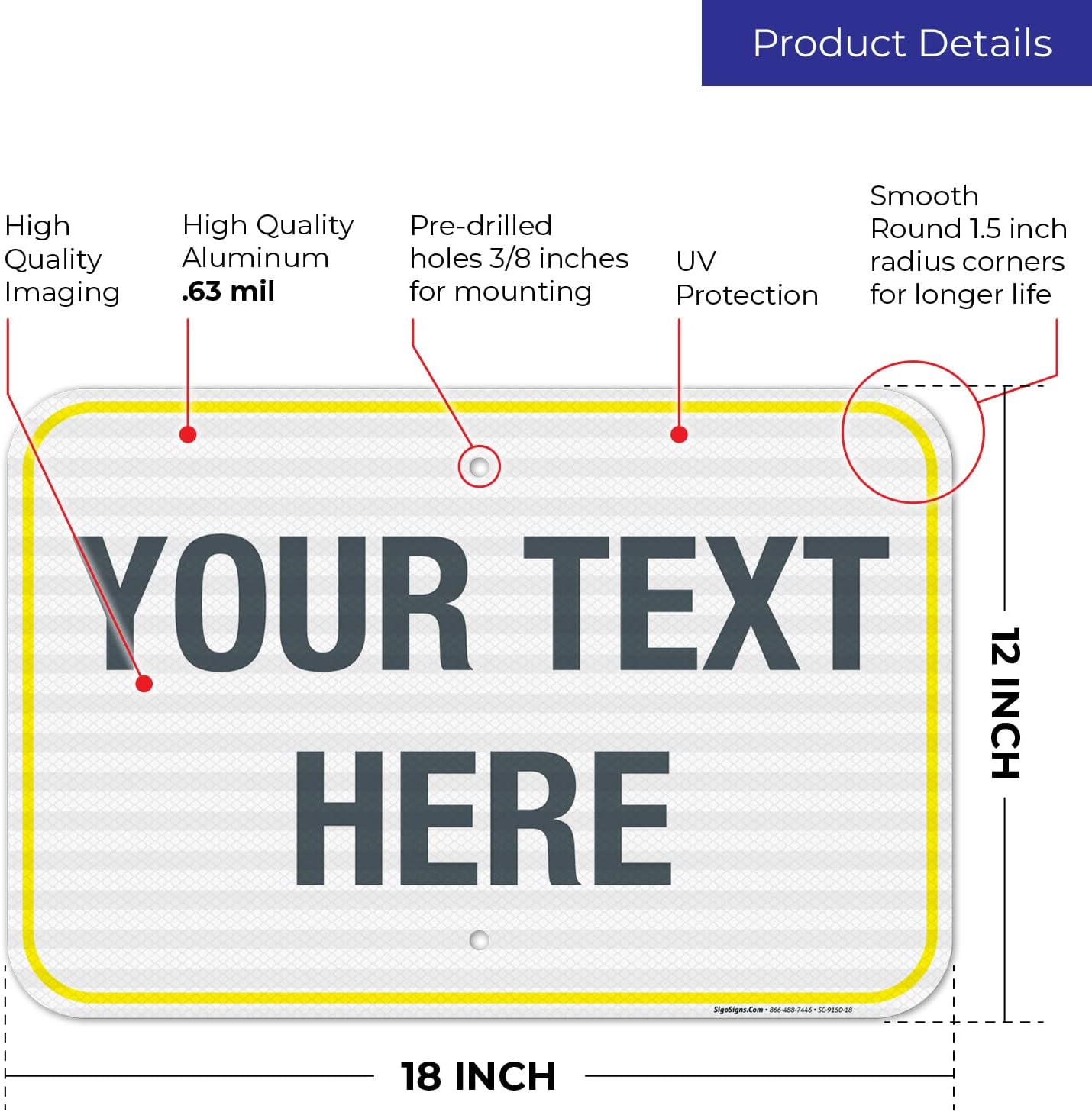Personalized Custom Customize for Office, Business, Workplace, Home, Airbnb, Delivery Yellow Sign, 12x18 Inches, 3M EGP Reflective .063 Aluminum, Fade Resistant, Made in USA by Sigo Signs